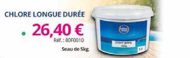 chlore longue durée