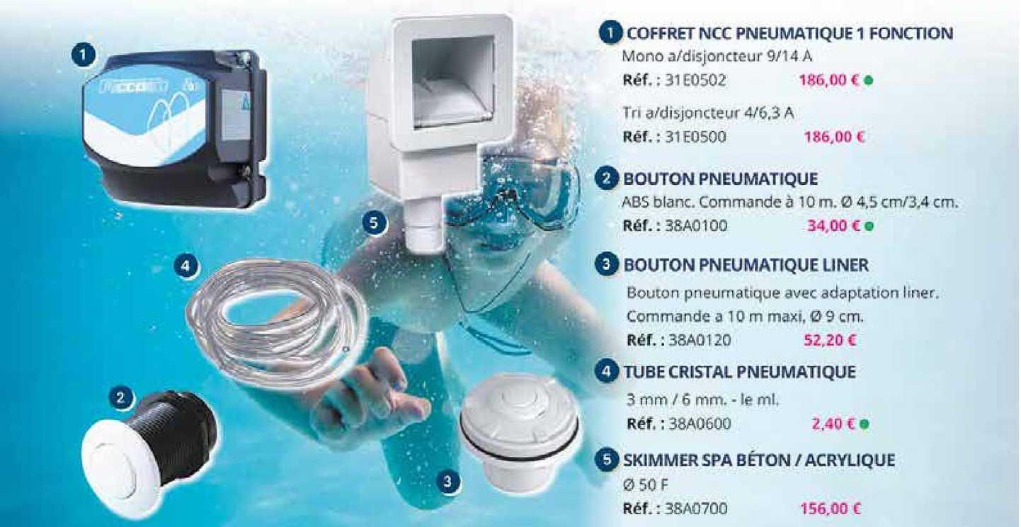 coffret ncc pneumatique 1 fonction, bouton pneumatique, bouton pneumatique liner, tube cristal pneumatique, skimmer spa béton - acrylique