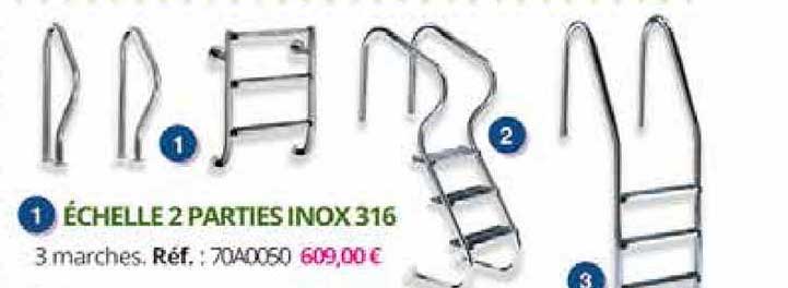 échelle 2 parties inox 316