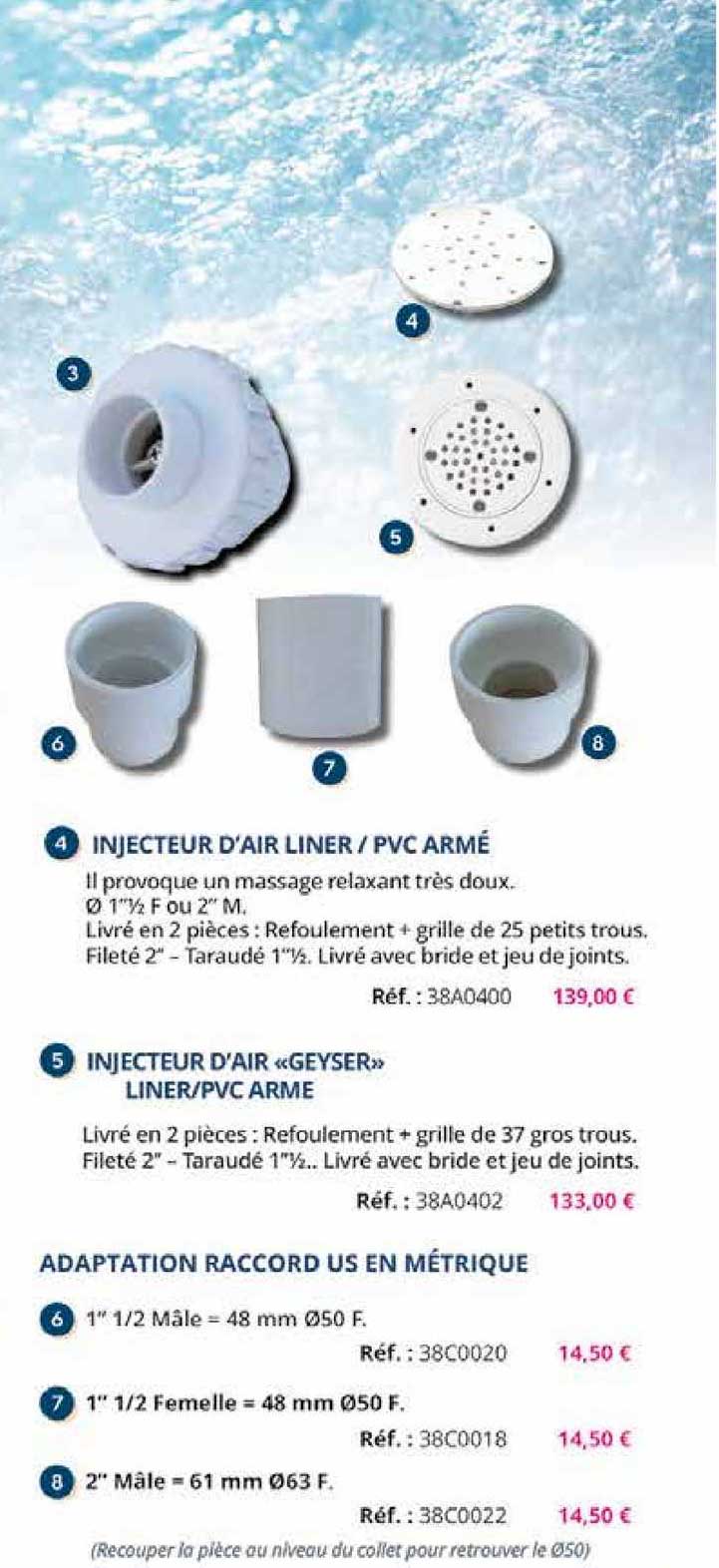 injecteur d'air liner - pvc armé, injecteur d'air «geyser» liner-pvc arme, adaptation raccord us en métrique