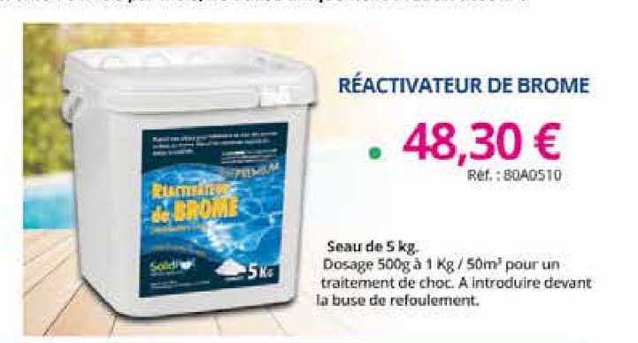 réactivateur de brome