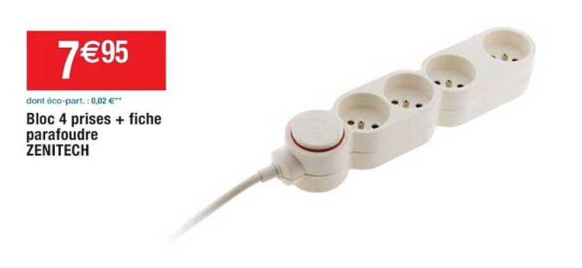 bloc 4 prises + fiche parafoudre zenitech