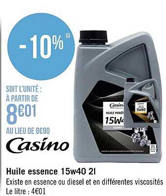 casino huille essence 15w40