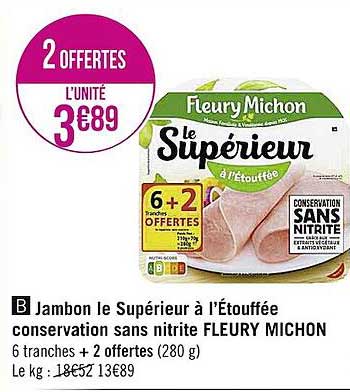 jambon le supérieur à l'étouffée conservation sans nitrite fleury michon