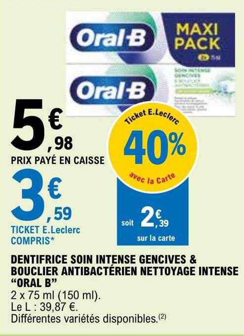 dentifrice soin intense gencives & bouclier antibactérien nettoyage intense "oral b"
