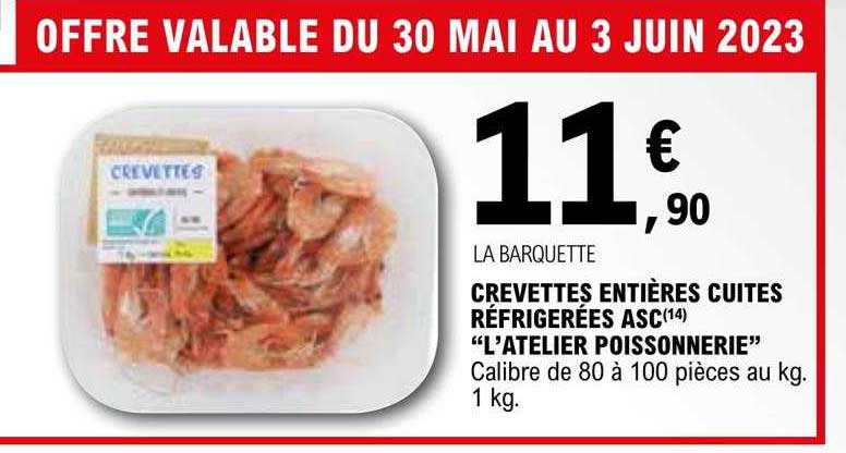 crevettes entières cuites réfrigérées asc "l'atelier poissonnerie"