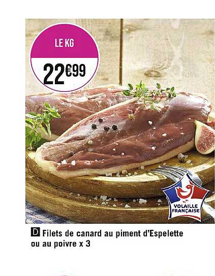 Filets De Canard Au Piment D'Espelette Ou Au Poivre X 3