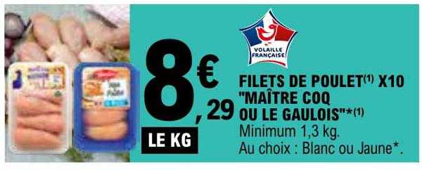 filets de poulet x 10 "maître coq ou le gaulois"