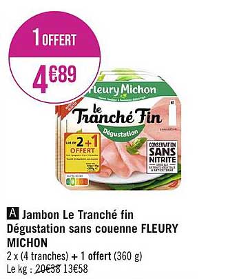 jambon le tranché fin dégustation sans couenne fleury michon