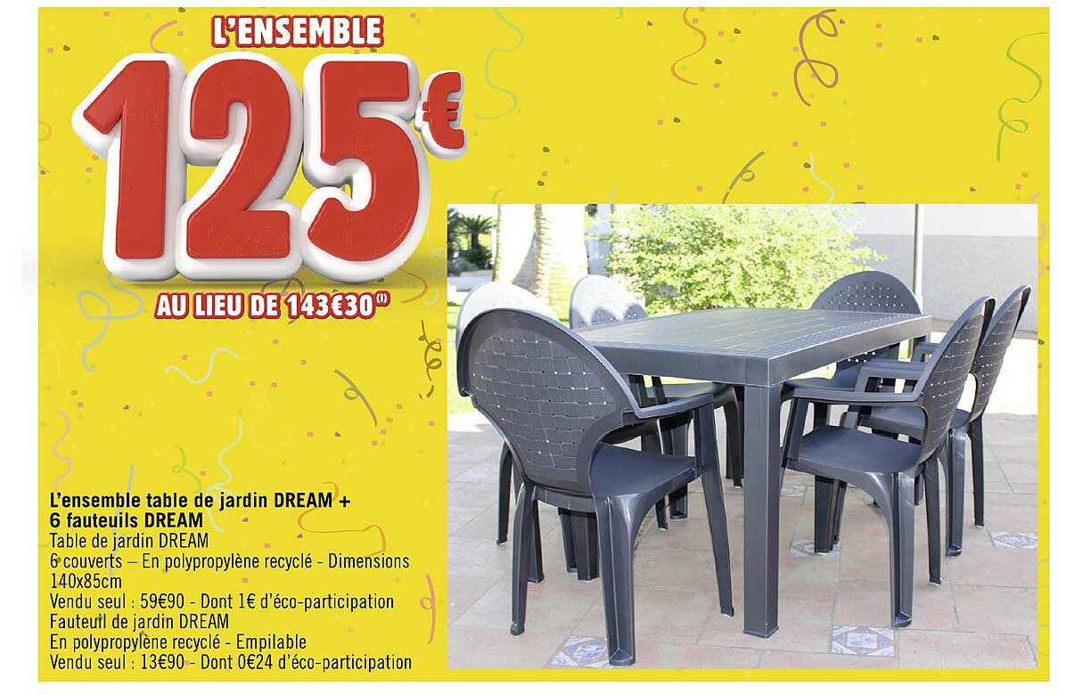 l'ensemble table de jardin dream + 6 fauteuils dream