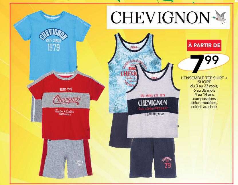 L'ensemble Tee Shirt + Short Chevignon