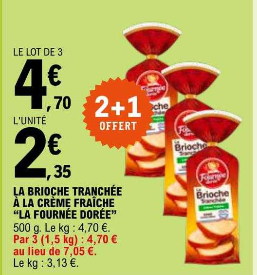 la brioche tranchée à la crème fraîche "la fournée dorée"