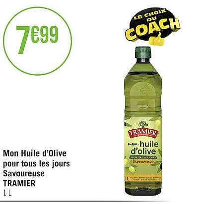 mon huile d'olive pour tous les jours savoureuse tramier