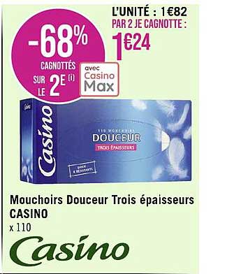 mouchoirs douceur trois épaisseurs casino