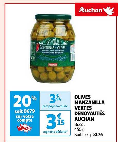 olives manzanilla vertes dénoyautés auchan