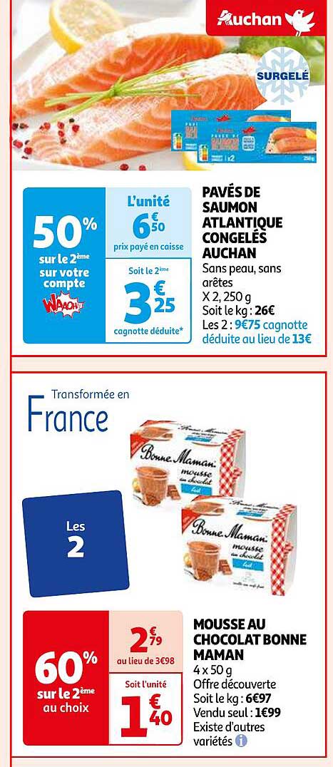 pavés de saumon atlantique congelés auchan, mousse au chocolat bonne maman