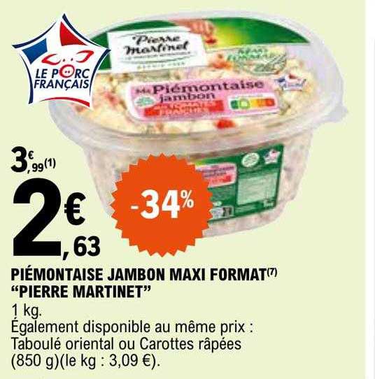 piémontaise jambon maxi format "pierre martinet"