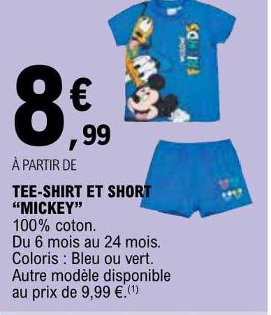 tee-shirt et short "mickey"