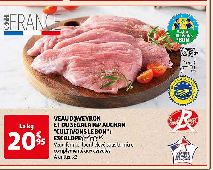 veau d'aveyron et du ségala igp auchan "cultivons le bon" : escalope***