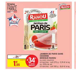 jambon de paris sans couenne monique ranou -34% de remise immédiate