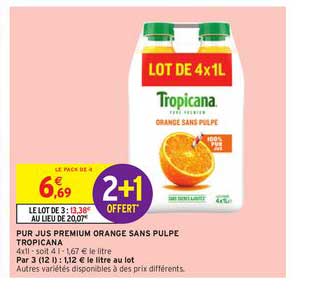 Pur Jus Premium Orange Sans Pulpe Tropicana 2+1 Offert