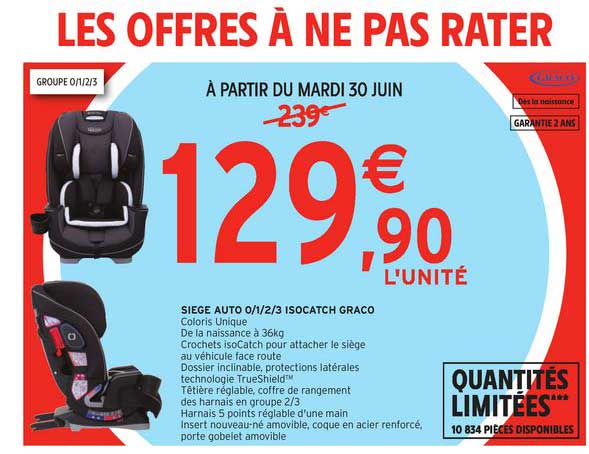 siège auto 0 1 2 3 isocatch graco