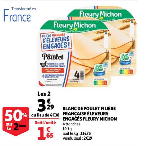 blanc de poulet filière française éleveurs engagés fleury michon