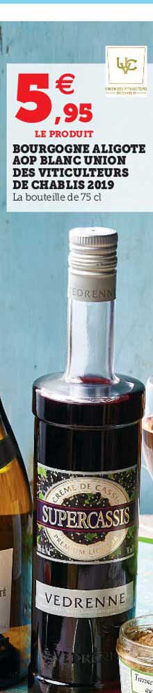 bourgogne aligoté aop blanc union des viticulteurs de chablis 2019