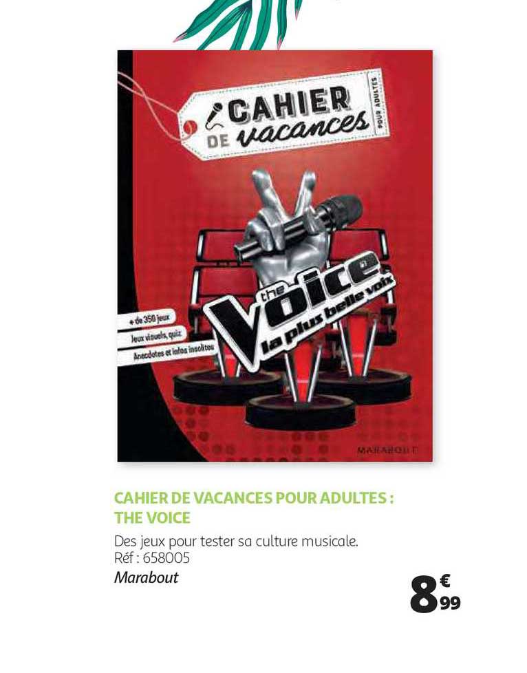cahier de vacances pour adultes : the voice