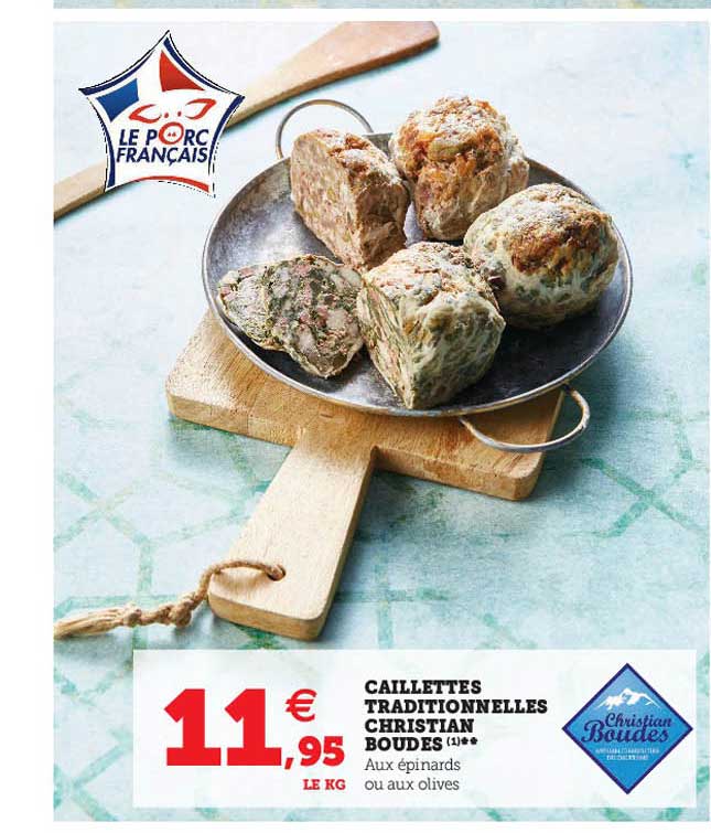 caillettes traditionnelles christian boudes