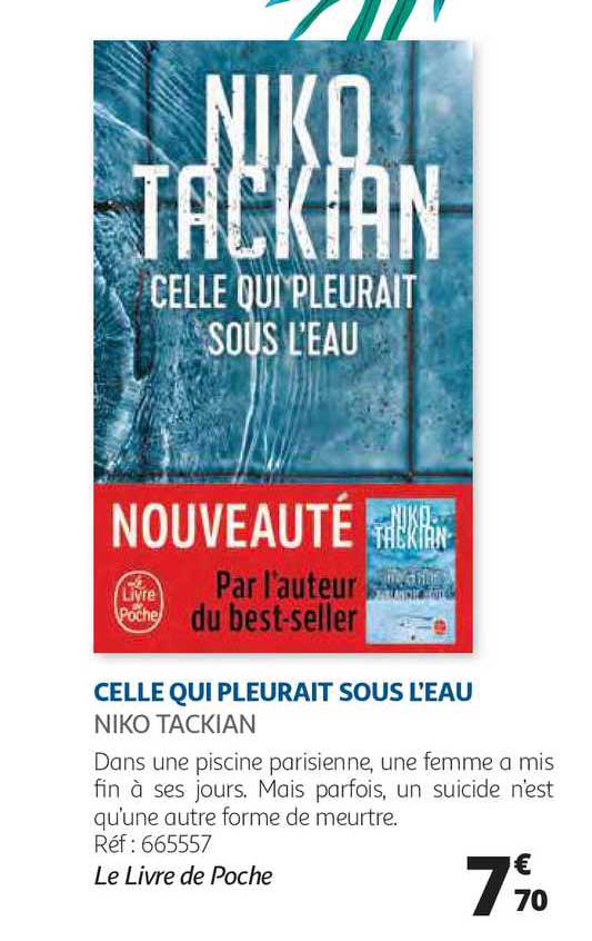 celle qui pleurait sous l'eau - niko tackian