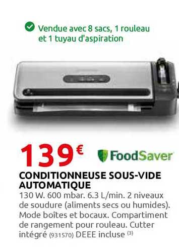 conditionneuse sous-vide automatique food saver