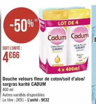 douche velours fleur de coton - soif d'aloé - surgras karité cadum