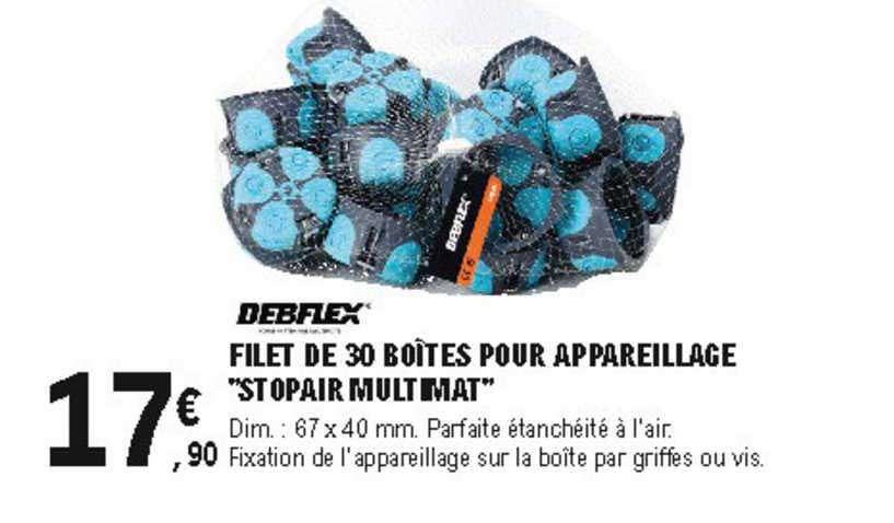 filet de 30 boîtes pour appareillage "stopair multimat" debflex