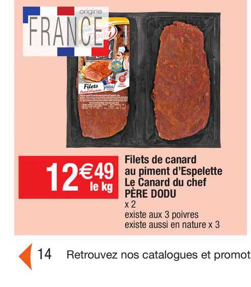 Filets De Canard Au Piment D'espelette Le Canard Du Chef Père Dodu