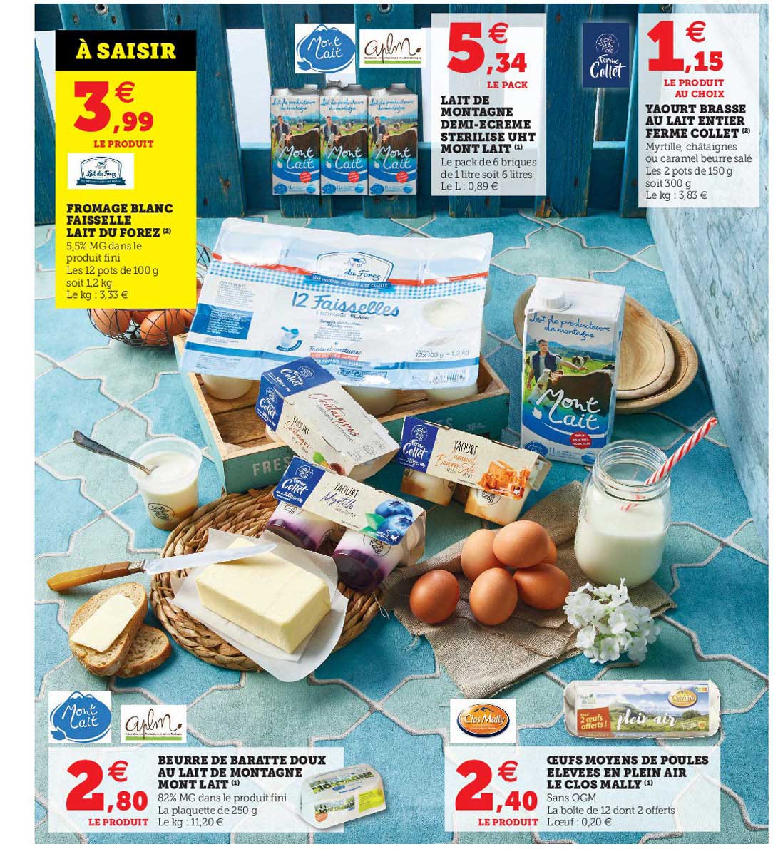 fromage blanc faisselle lait du porez, lait de montagne demi-écrémé stérilisé uht mont lait", yaourt brassé au lait entier ferme collet, beurre de baratte doux au lait de montagne mont lait, oeufs