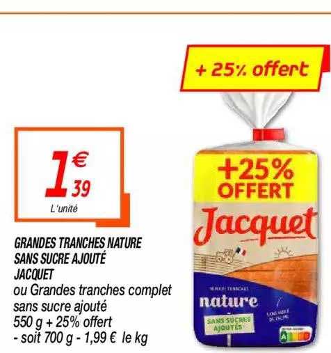 grandes tranches nature sans sucre ajouté jacquet
