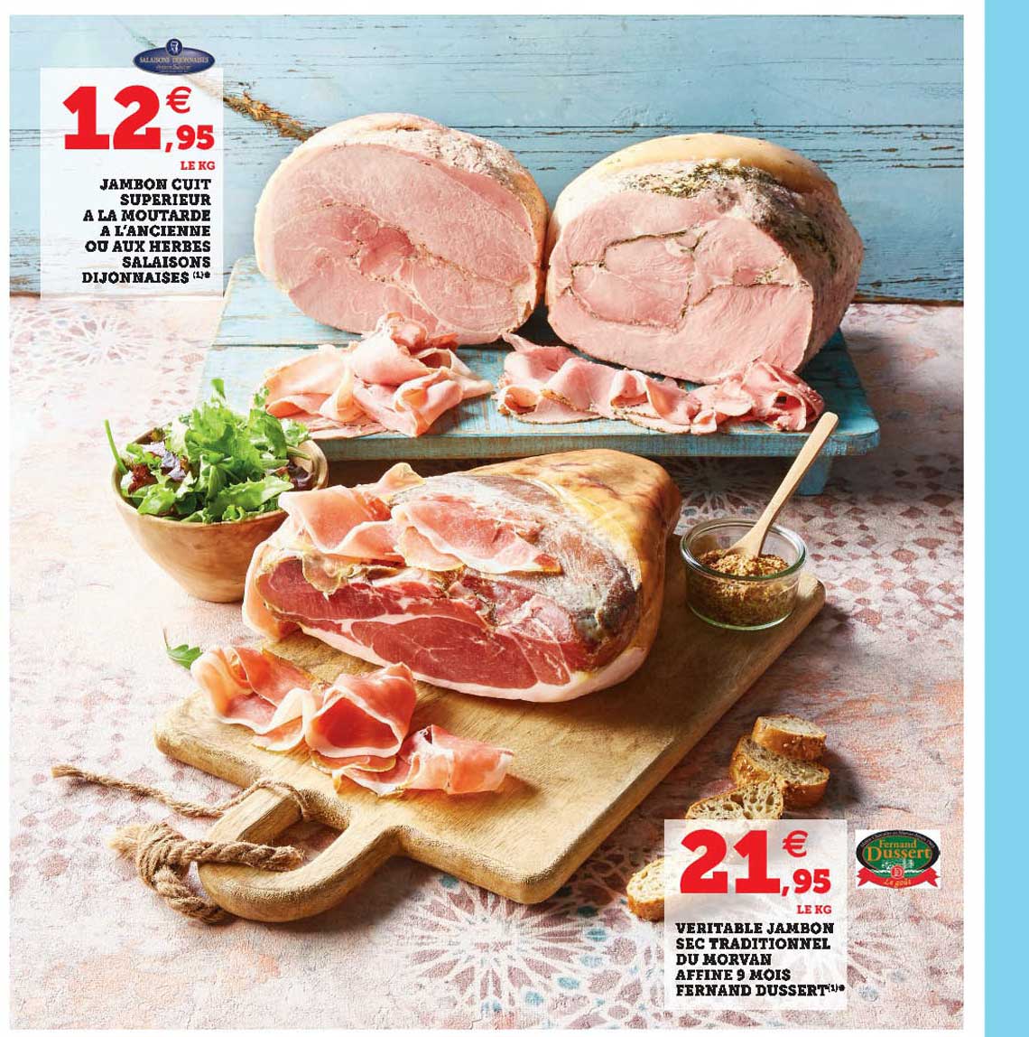 jambon cuit supérieur à la moutarde à l'ancienne ou aux herbes salaisons dijonnaises, véritable jambon sec traditionnel du morvan affiné 9 mois fernad dussert