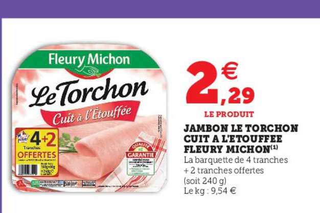jambon le torchon cuit à l'étouffée fleury michon