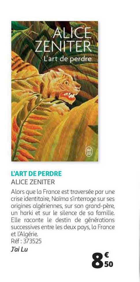 l'art de perdre alice zeniter
