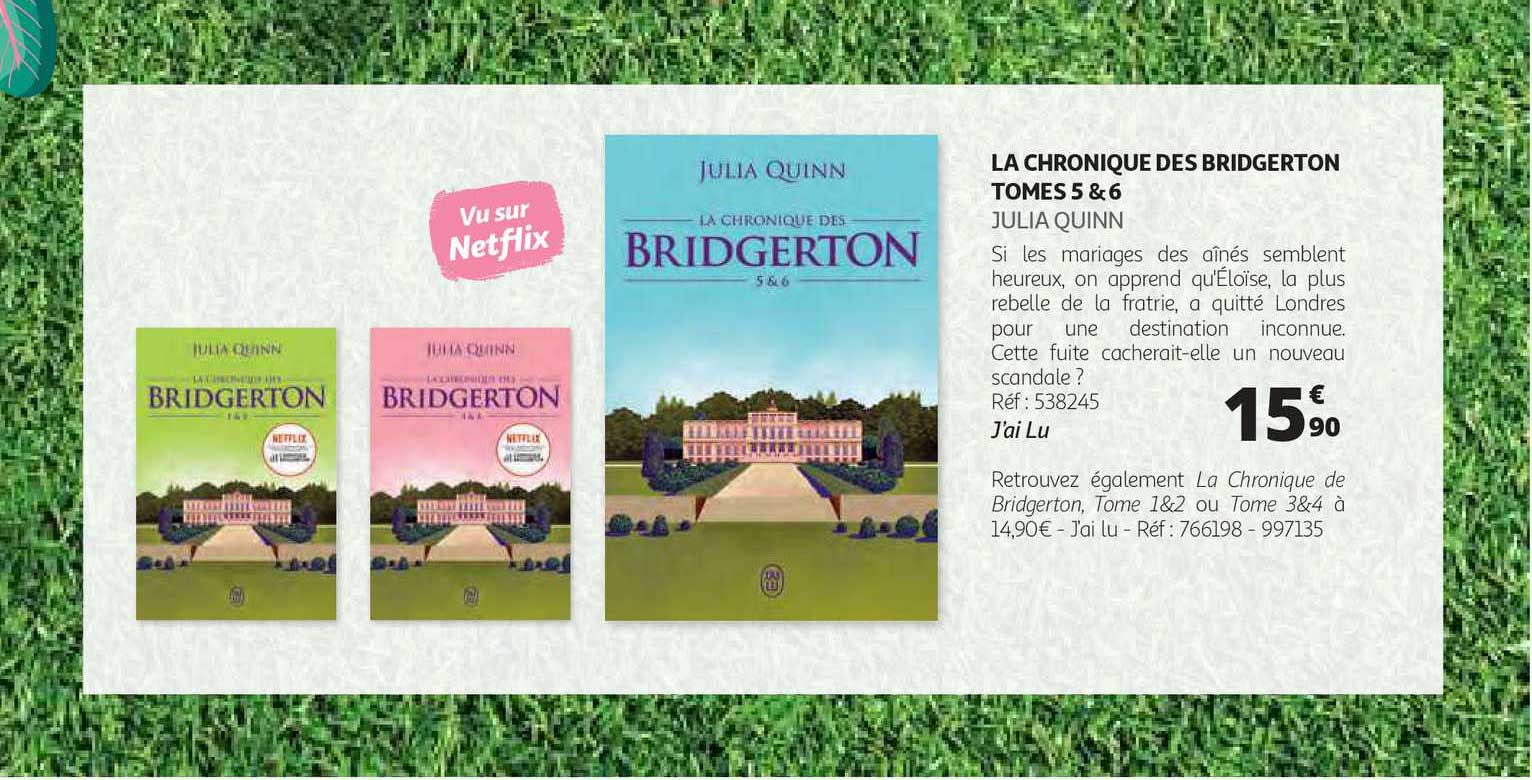 la chronique des bridgerton tomes 5 & 6 - julia quinn