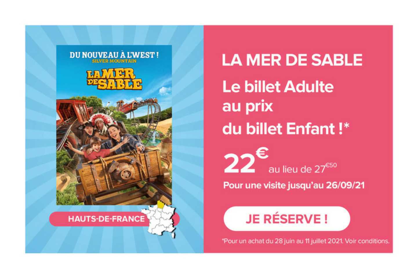 la mer de sable le billet adulte au prix du billet enfant !