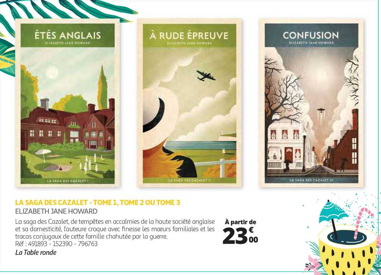 La Saga Des Cazalet - Tome 1, Tome 2 Ou Tome 3 - Elizabeth Jane Howard