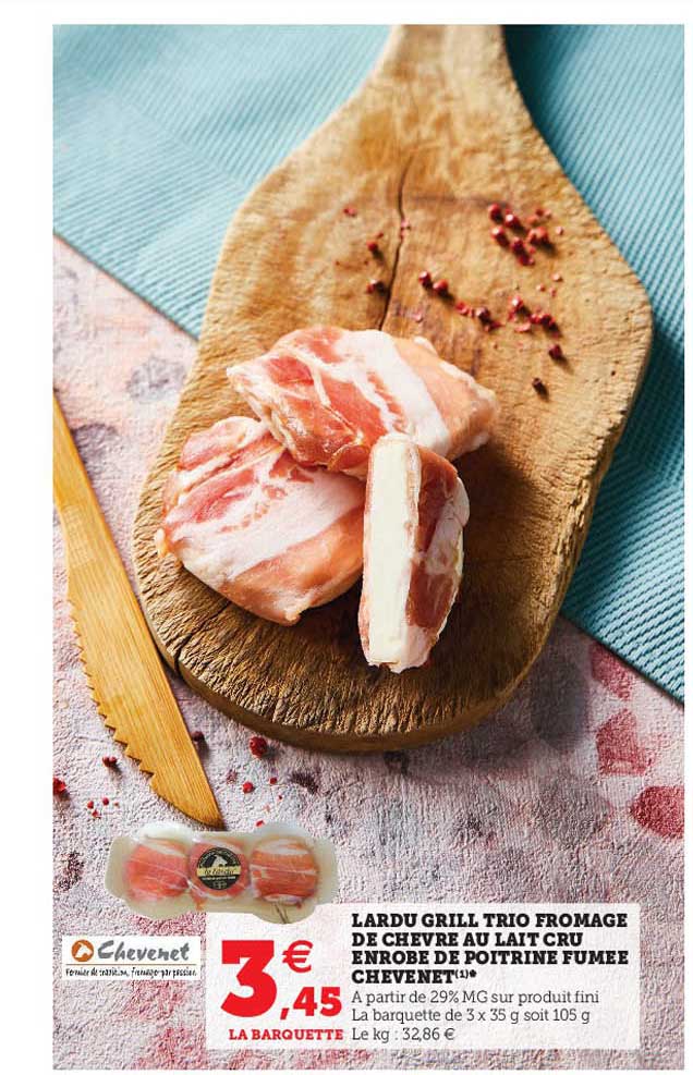 lardu grill trio fromage de chèvre au lait cru enrobé de poitrine fumée chevenet