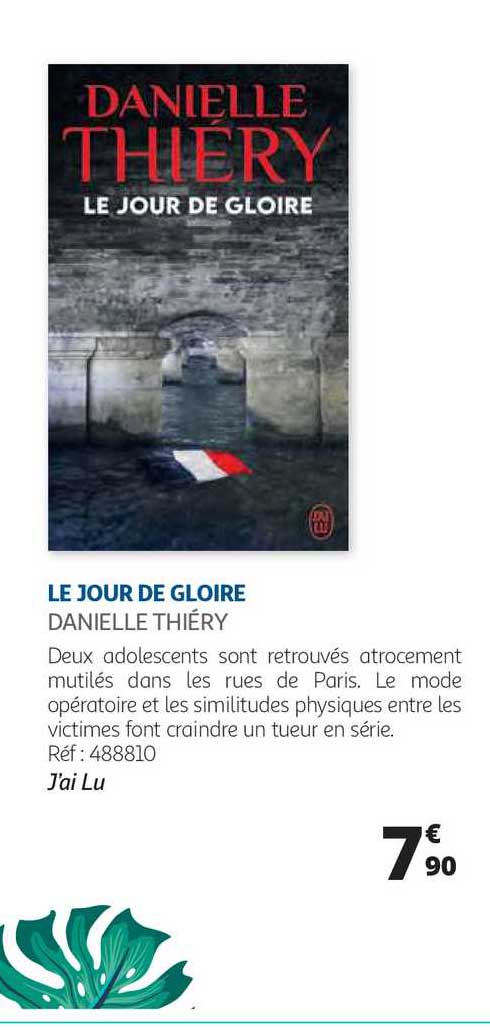 le jour de gloire - danielle thiéry