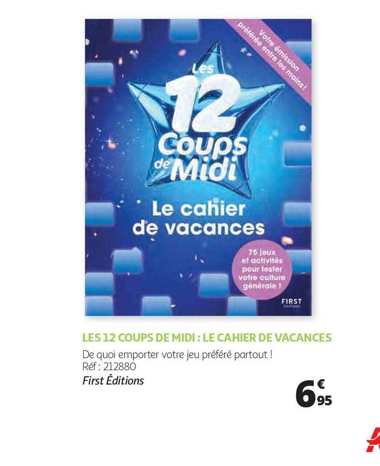 les 12 coups de midi : le cahier de vacances