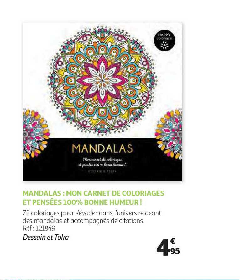 mandalas : mon carnet de coloriages et pensée 100% bonne humeur !