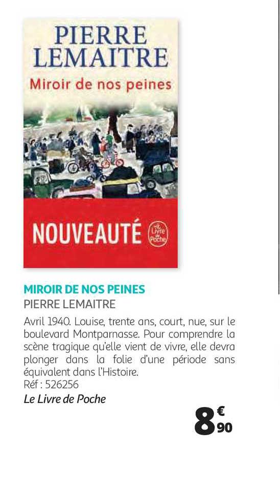 miroir de nos peines pierre lemaître