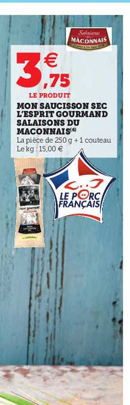 mon saucisson sec l'esprit gourmand salaisons du maconnais