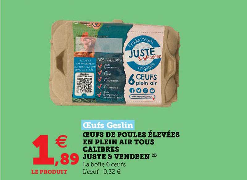 oeufs de poules élevées en plein air tous calibres juste & vendéen oeufs geslin